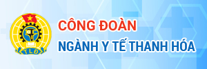 Công Đoàn Ngành Y Tế Thanh Hóa