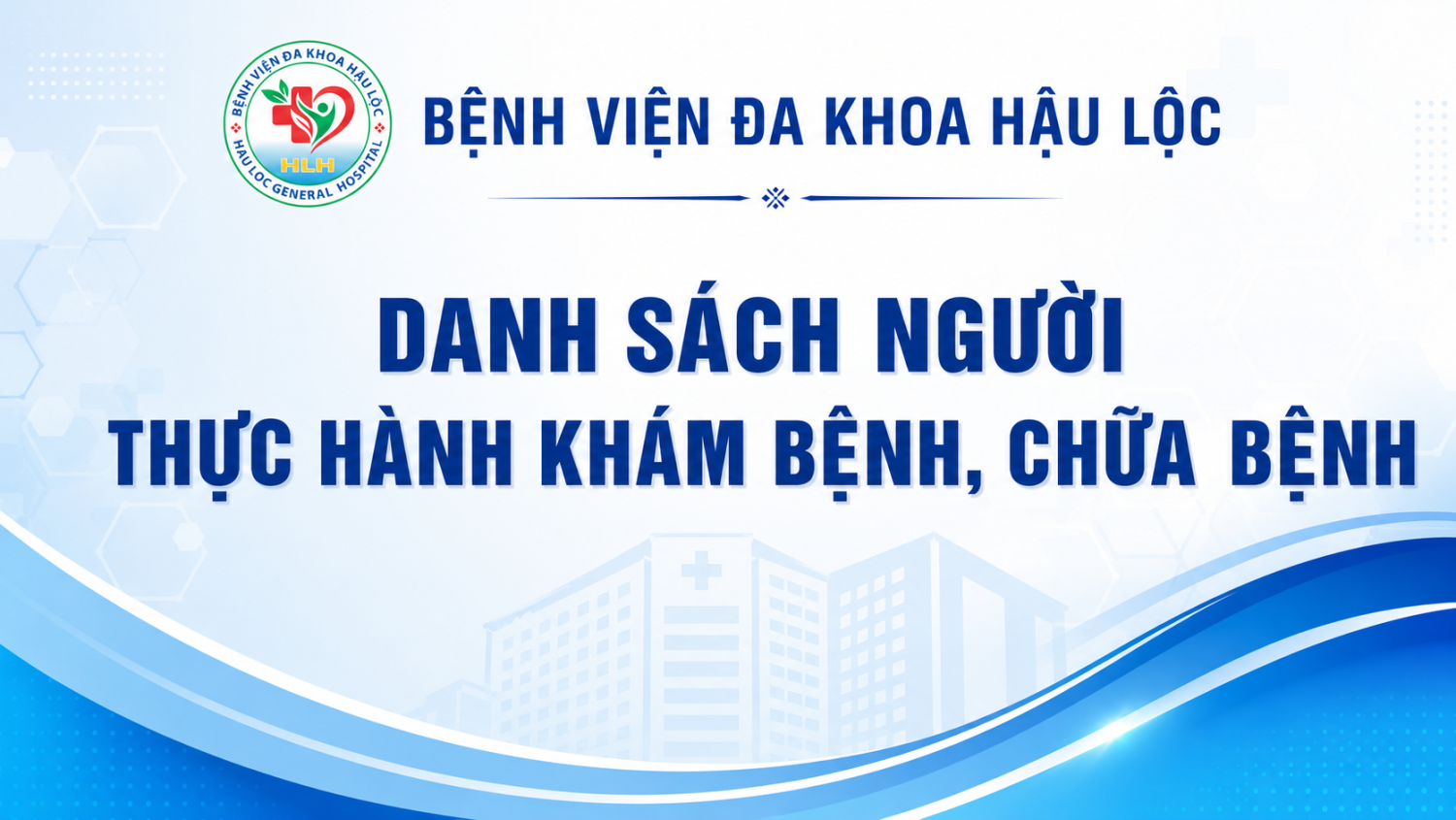 Số: 314/CV - BVHL V/v danh sách học viên thực hành tại Bệnh viện đa khoa Hậu Lộc
